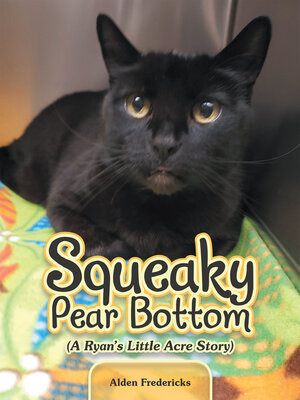 cover image of Squeaky Pear Bottom (A Ryan's Little Acre Story)